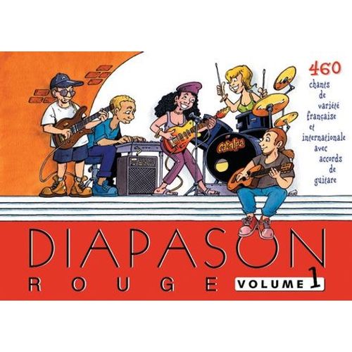 Diapason Rouge - Volume 1, Carnet De 460 Chants Avec Accords
