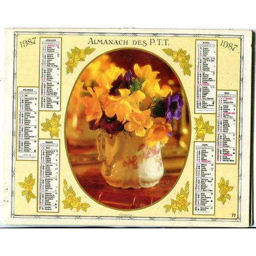 Almanach Des P.T.T. - Jonquilles / Rose - Creuse - 1987