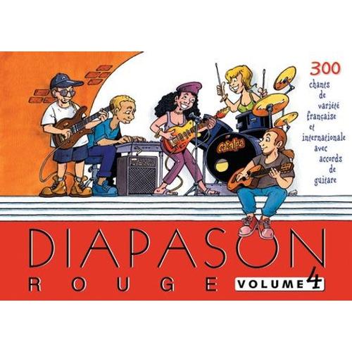 Diapason Rouge - Volume 4, Carnet De 300 Chants Avec Accords