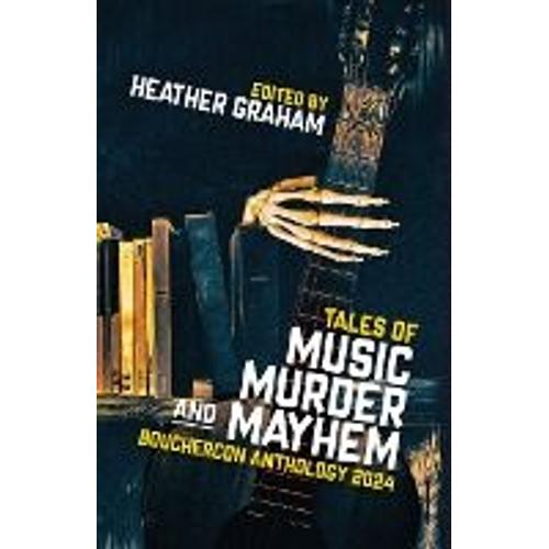 Tales Of Music, Murder, And Mayhem