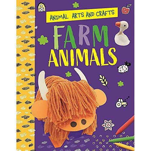 Animal Arts And Crafts: Farm Animals