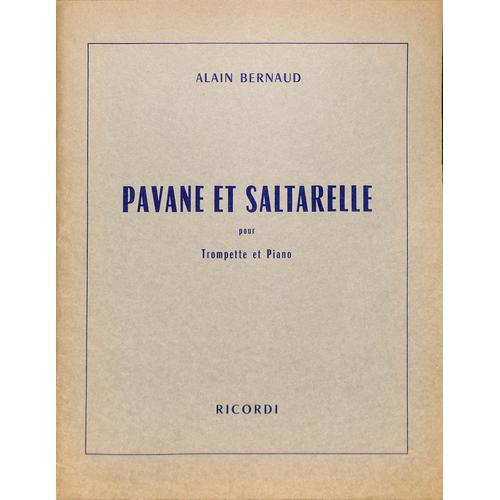 Alain Bernaud - Pavane Et Saltarelle Pour Trompette Et Piano