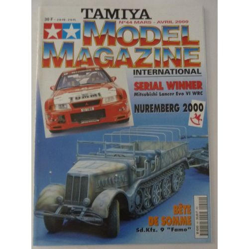 Tamiya Model Magazine 44 Mars 2000 - Schwerer 18t Sd.Kfz 9 Famo, Mitsubishi Lancer Evo Vi Wrc, Morane Saulnier Ms 406, Dewoitine D.520, Mercedes Classe A, Sd.Kfz. 251/7, Sd.Kfz. 250/1 & 8