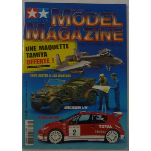 Tamiya Model Magazine 69 Mai 2004 - Peugeot 206 Wrc 2003 + Mécaniciens, Nissan 350z, Kubelwagen 82 Focke Wulf 190d-9, Fairchild A-10a Thunderbolt Ii, Gloster Gladiator Mk.I, Ford Coupé Salt Flat Racer