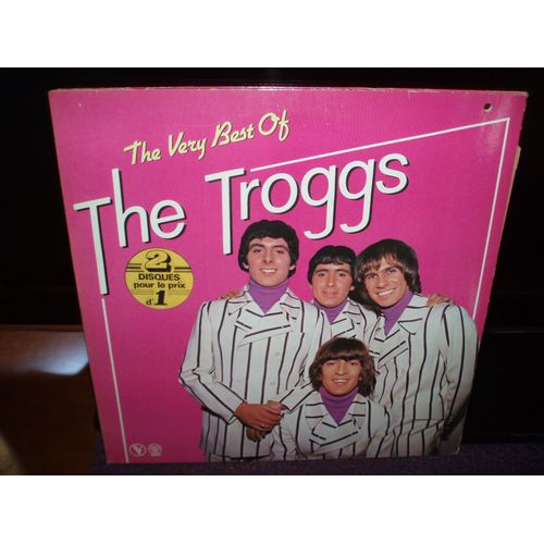 The Very Best Of The Troggs .