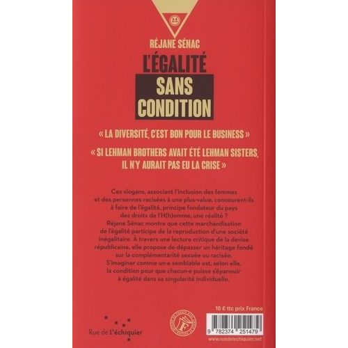 L'égalité Sans Condition - Osons Nous Imaginer Et Être Semblables