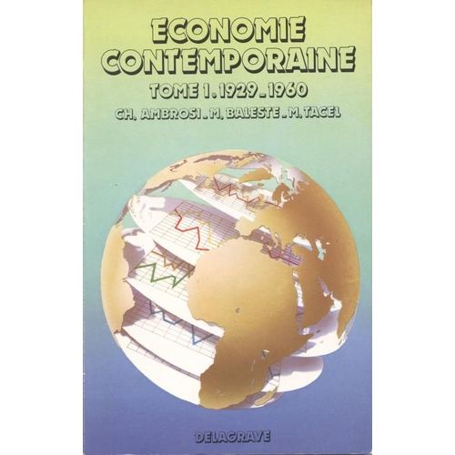 Economie Contemporaine Tome 1