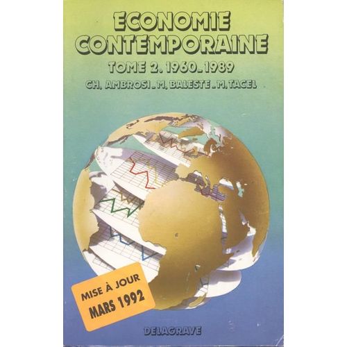 Économie Contemporaine Tome 2 - 1960-1989
