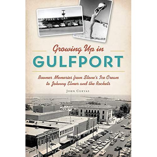 Growing Up In Gulfport: Boomer Memories From Stone's Ice Cream To Johnny Elmer And The Rockets