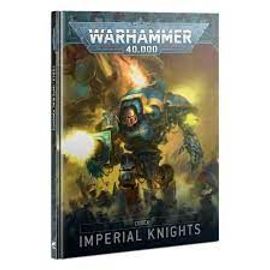 Warhammer 40k - Codex V.9 Imperial Knights (Fr)