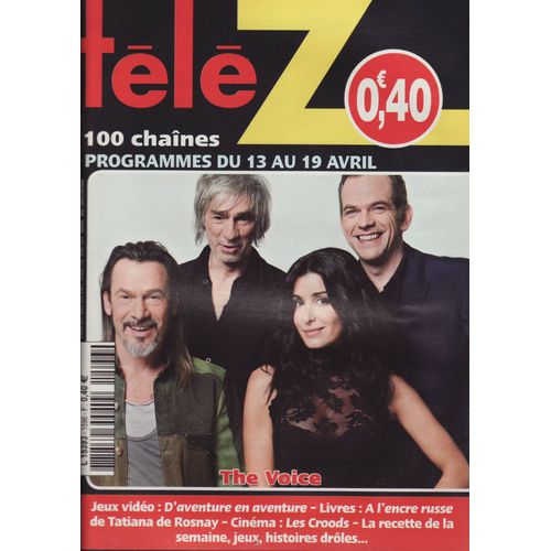 Télé Z / 08-04-2013 N°1596 : Jenifer / Florent Pagny / Garou / Jean Louis Aubert / The Voice (Couverture)