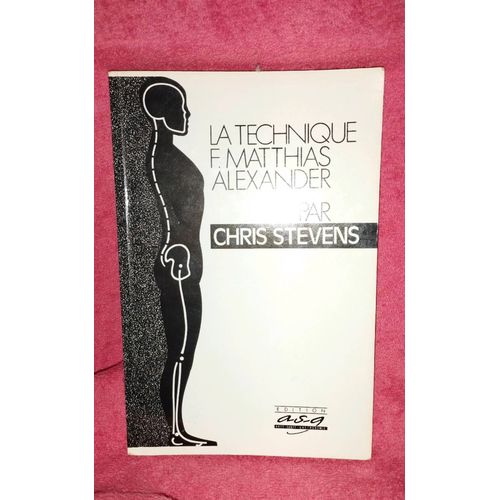 La Technique F. Matthias Par Chris Stevens