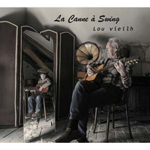 La Canne A Swing - Lou Vieilh