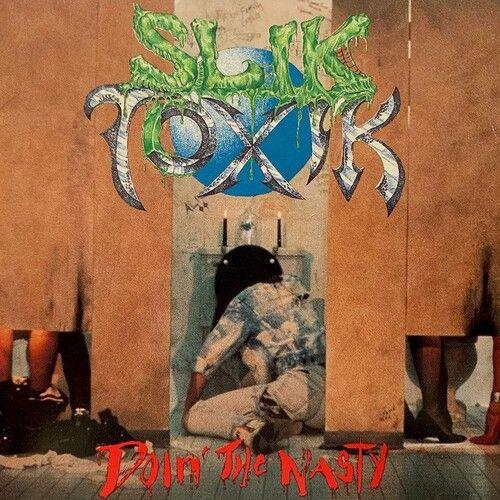 Slik Toxik - Doin' The Nasty [Cd] Bonus Tracks, With Booklet, Rmst, Reissue, Uk