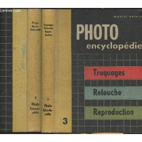 Photo Encyclopédie Tomes Ii Et Iii- Tirage Agrandissement-Truquages, Retouche, Reproduction