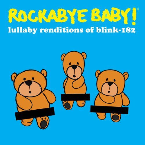 Rockabye Baby - Lullaby Renditions Of Blink 182 [Cd]