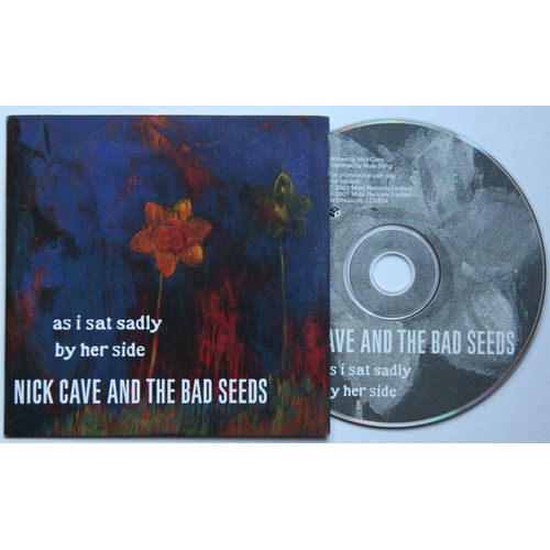 Nick Cave And The Bad Seeds - As I Sat Sadly By Her Side 1-Trl - Cds - Promo