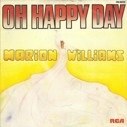 Marion Williams : Oh Happy Day (Edwin R. Hawkins) 4'40 / God And Me (Marion Williams) 2'54