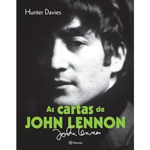 As Cartas De John Lennon (Em Portuguese Do Brasil) Par Hunter Davies-Les Lettres De John Lennon En Portugais Brésilien