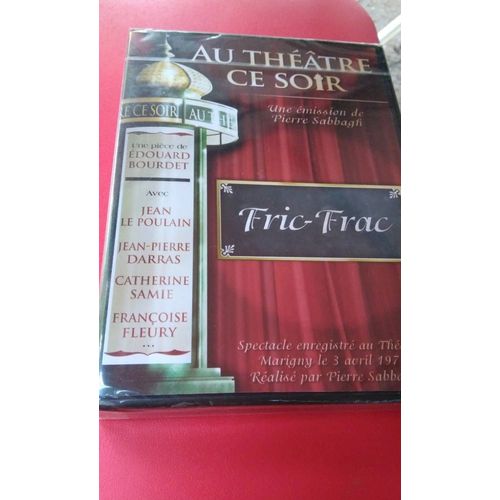 Fric-Frac "Au Theatre Ce Soir"
