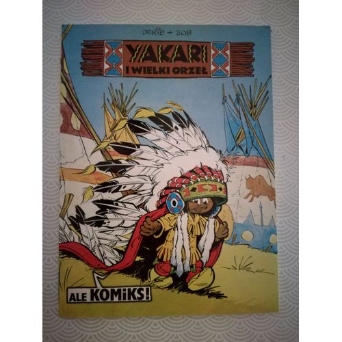 Yakari I Wielki Orzel (Yakari Et Grand Aigle - En Polonais)