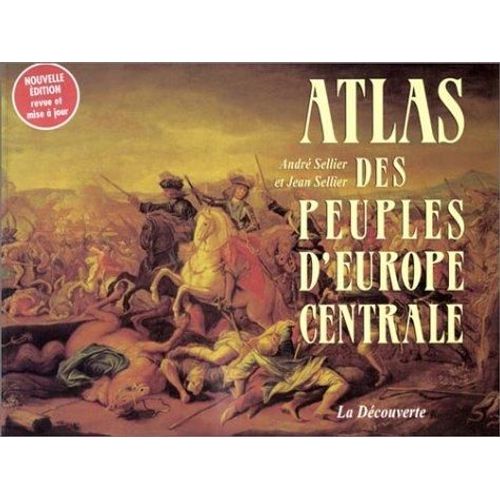Atlas Des Peuples D'europe Centrale