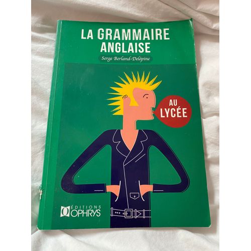 La Grammaire Anglaise Au Lycée