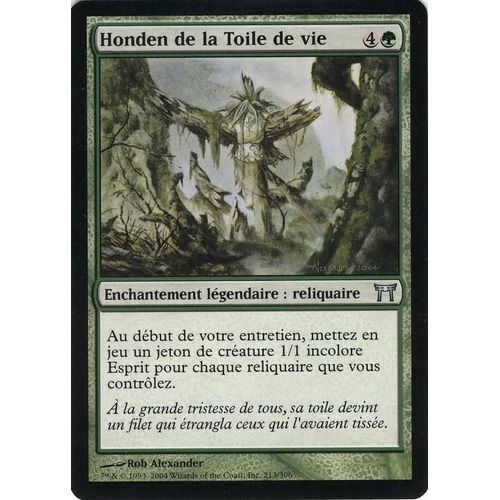 Honden De La Toile De Vie     Kamigawa   Vf