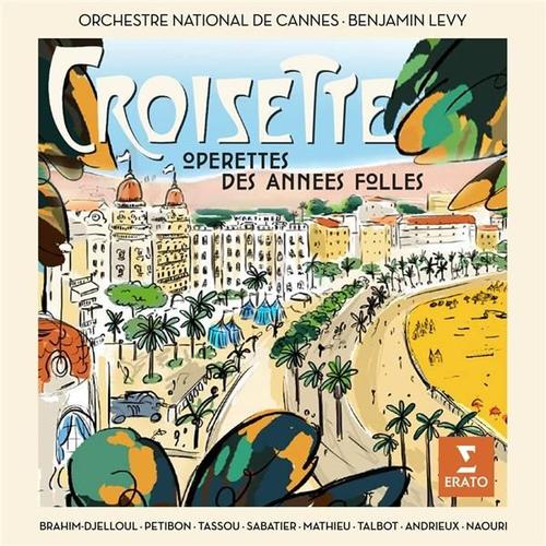 Croisette (Opérettes Des Années Folles) - Cd Album