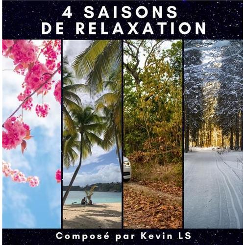 4 Saisons De Relaxation - Cd Album