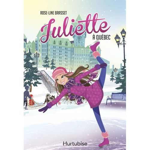 Juliette À Quebec