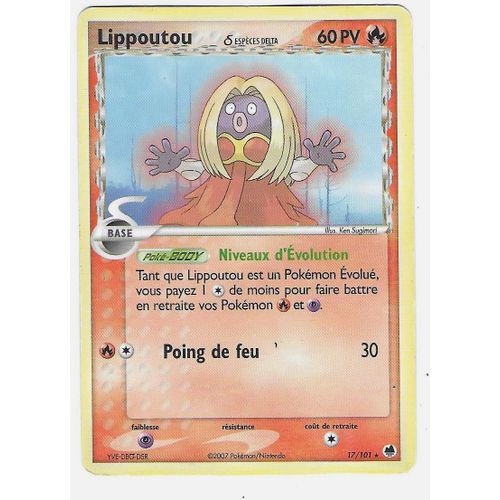 Lippoutou 17/101 - 60pv - Espèces Delta - Ex : Ile Des Dragons - Rare Carte Française