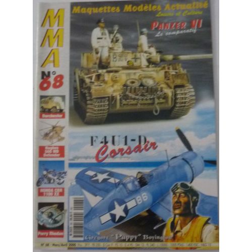 Maquettes Modeles Actualites 68 - Papy Boyington, Vought F-4u1-D Corsair, Ki-44, Panzer Iv, Hughes 500 Md Defender, Honda Cbr 1100 Xx, Alpine A 310 V6, Berqaglieri 1870, Perry Rhodan