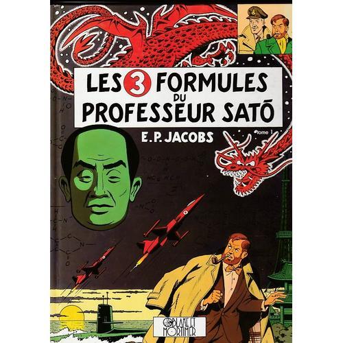 Les 3 Formules Du Professeur Sato Tome 1