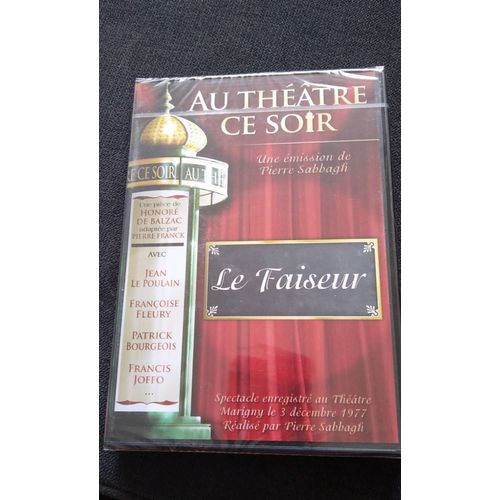 Le Faiseur "Au Theatre Ce Soir"