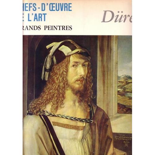 Chefs-D'oeuvre De L'art : Grands Peintres Hors-Série  N° 33 : Durer