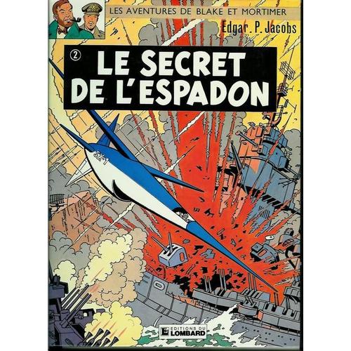 Le Secret De L'espadon - T 2, Sx1 Contre-Attaque