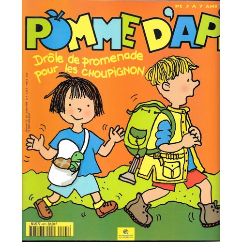 Pomme D'api N°401 (07/1999) [De 3 À 7 Ans] - Voyage Au Coeur D'une Fourmilière / Mimi Cracra / Histoire : Gustave Le Rouspéteur / Supplément Parents : Jours De Vacances Et Plaisirs D'été.