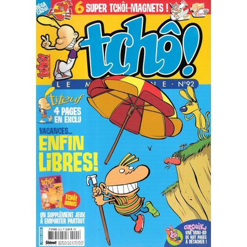 Magazine "Tchô !" N°92 (Juillet 2006) [Avec Supplément Jeux]