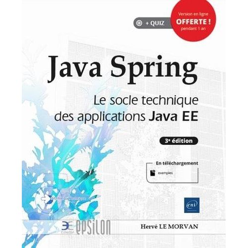 Java Spring - Le Socle Technique Des Applications Java Ee