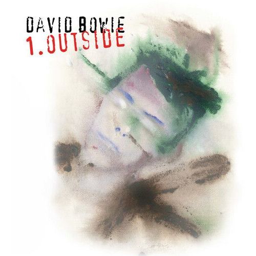 David Bowie - 1. Outside (The Nathan Adler Diaries: A Hyper Cycle) [2021 Remaste
