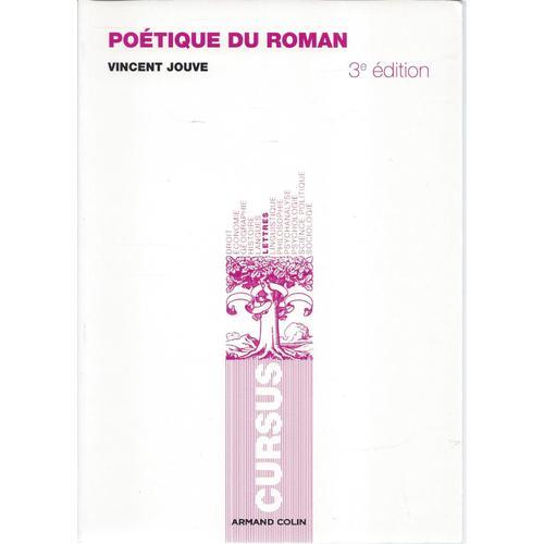Poétique Du Roman - Vincent Jouve - Armand Colin 2010