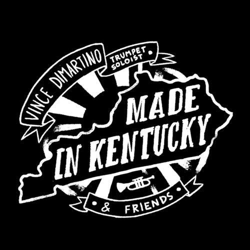 Made In Kentucky: Vince Dimartino & Friends [Cd]