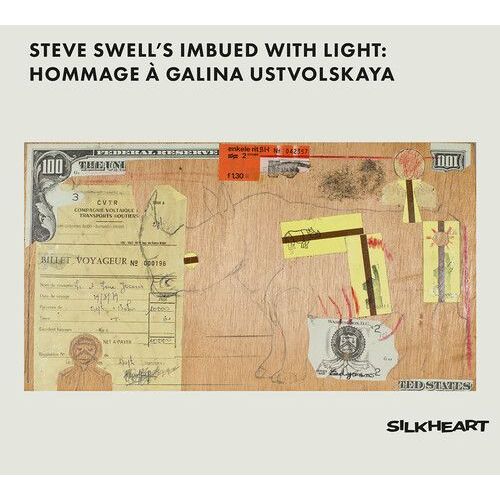 Steve Swell - Steve Swell's Imbued With Light: Hommage A Galina Ustvolskaya [Compact Discs]