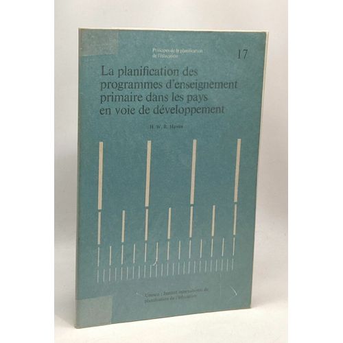 La Planification Des Programmes D'enseignement Primaire Dans Les Pays En Voie De Développement