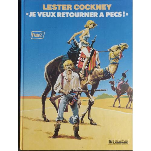 Lester Cockney 4. Je Veux Retourner À Pécs! # Eo Lombard 1985 Franz #