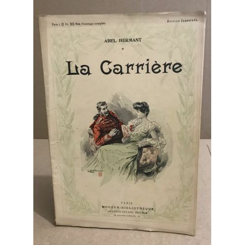 La Carriere / Illustrations D'aprés Les Aquarelles De Dutriac