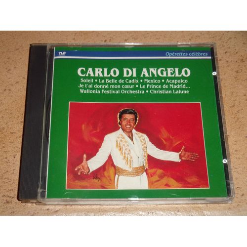 Cd Carlo Di Angelo Chante L'operette Mexico Le Prince De Madrid Soleil Marco Polo