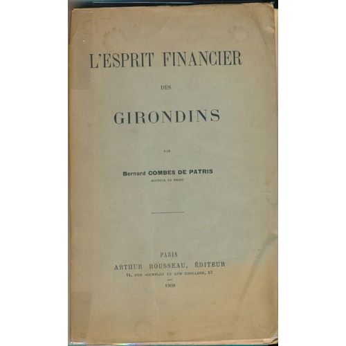 L'esprit Financier Des Girondins