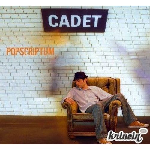 Thierry Cadet Popscriptum La Tete Haute Liebe Tout Est Ecrit
